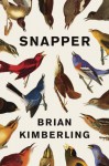 Snapper (Audio) - Brian Kimberling