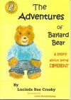The Adventures of Baylard Bear - a story about being DIFFERENT - Lucinda Sue Crosby