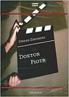 Doktor Piotr. Książka audio CD MP3 - Stefan Żeromski - Stefan Żeromski