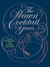 The Prawn Cocktail Years - Simon Hopkinson, Lindsey Bareham