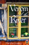 Venom and the River - Marsha Qualey