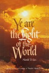 Ye Are the Light of the World - Harold B. Lee