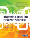 Integrating Macs into Windows Networks (Network Pro Library) - Guy Hart-Davis