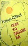 Czas to zasadzka - Francis Clifford