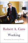 Working - Robert A. Caro