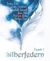 Silberfedern - Episode 1 - Gaby Wohlrab, Anna Moffey, Patricia Rabs, Jordis Lank