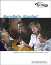 ServSafe Alcohol: Fundamentals of Responsible Alcohol Service - National Restaurant Association