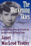 The Darkening Skies (Durham Trilogy) - Janet MacLeod Trotter