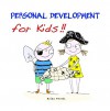 Personal Development for Kids!! - Brian Farrell