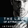 The Law of Attraction - Jay Northcote, Matthew Lloyd Davies