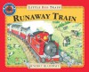 The Little Red Train: The Runaway Train (Adventures of the Little Red Train) - Benedict Blathwayt