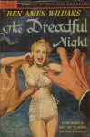 The Dreadful Night - Ben Ames Williams