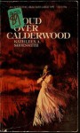 Cloud over Calderwood - Kathleen A. Shoesmith