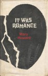 It was Romance - Mary Howard