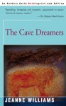 The Cave Dreamers - Jeanne Williams