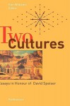 Two Cultures: Essays in Honour of David Speiser - Kim Williams