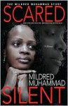 Scared Silent - Mildred Muhammad