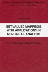 Set Valued Mappings with Applications in Nonlinear Analysis - Ravi P. Agarwal