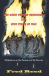 The Great Possum-Squashing and Beer Storm of 1962: Reflections on the Remains of My Country - Fred Reed