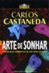 Arte de Sonhar - Carlos Castaneda, Isabel Sequeira