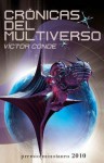 Crónicas del multiverso - Víctor Conde