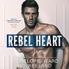 Rebel Heart - Vi Keeland, Penelope Ward