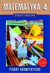 Matematyka 4 : figury geometryczne : zeszyt ćwiczeń dla klasy czwartej szkoły podstawowej - Piotr Zarzycki