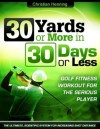 Golf Fitness: 30 Yards or More in 30 Days or Less - Christian Henning, Richard Guzzo