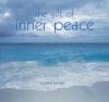 The Gift of Inner Peace - Sophie Bevan