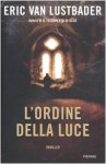 L'ordine Della Luce - Eric Van Lustbader, M. Gardella