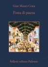 Festa di piazza - Gian Mauro Costa