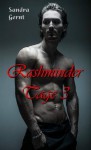 Rashminder Tage 3 (German Edition) - Sandra Gernt