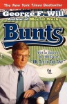 Bunts - George F. Will