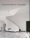 Alexander's Houses - Wim Pauwels