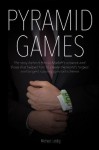 Pyramid Games - Michael Leidig