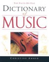 Dictionary of Music - Christine Ammer