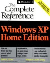 Windows(R) XP Home Edition: The Complete Reference - Margaret Levine Young, John R. Levine