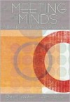 A Meeting of Minds: A Brief Rhetoric for Writers and Readers - Patsy Callaghan, Ann Dobyns