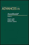 Advances in Anesthesia, Volume 14 - Carol L. Lake, Linda J. Rice