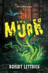 The Murk - Robert Lettrick