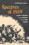 Spectres of 1919 - Barbara Foley