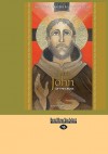 Saint John of the Cross: Devotion, Prayers & Living Wisdom - Mirabai Starr