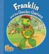 Franklin and the Gecko Games - Harry Endrulat