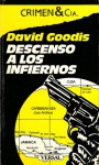 Descenso a los infiernos - David Goodis