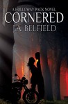 Cornered (Holloway Pack Book 5) - J.A. Belfield