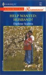 Help Wanted: Husband? - Darlene Scalera