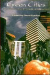 Green Cities: Ecologically Sound Approaches to Urban Spaces - David Gordon