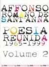 Poesia Reunida 1965-1999 V.2 - Affonso Romano de Sant'Anna