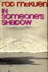 In Someone's Shadow - Rod McKuen