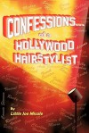 Confessions... of a Hollywood Hairstylist - Little Joe Micale